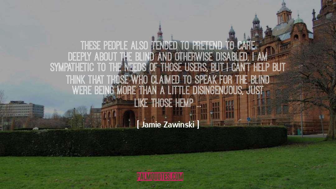 Hemp quotes by Jamie Zawinski