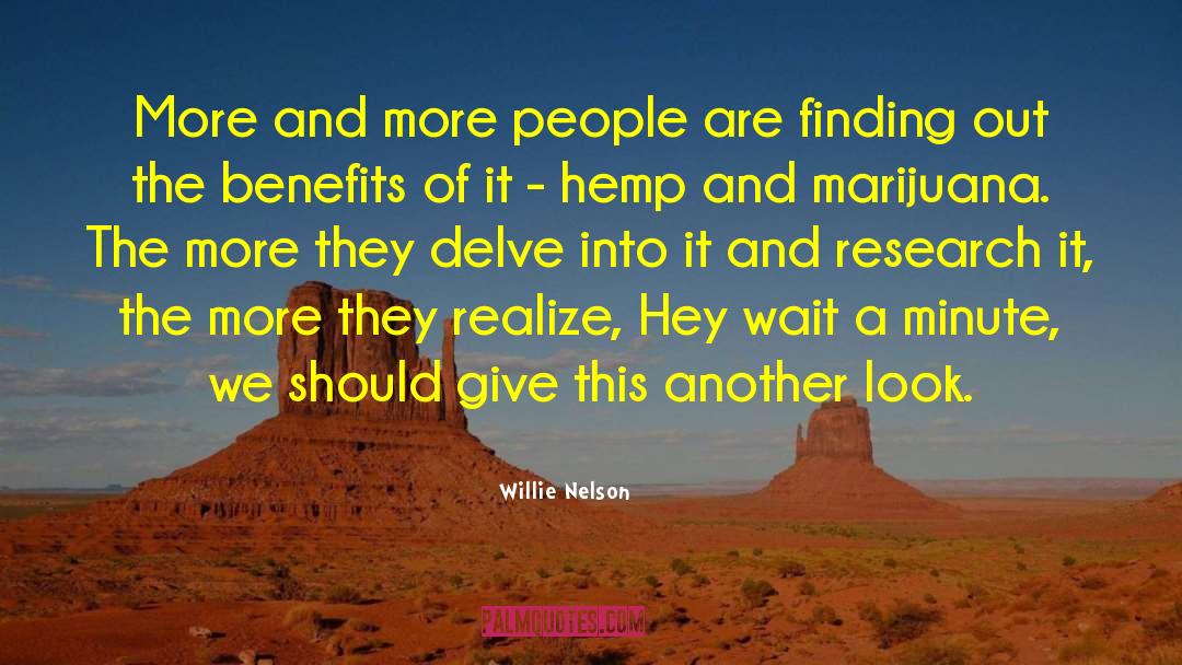 Hemp quotes by Willie Nelson