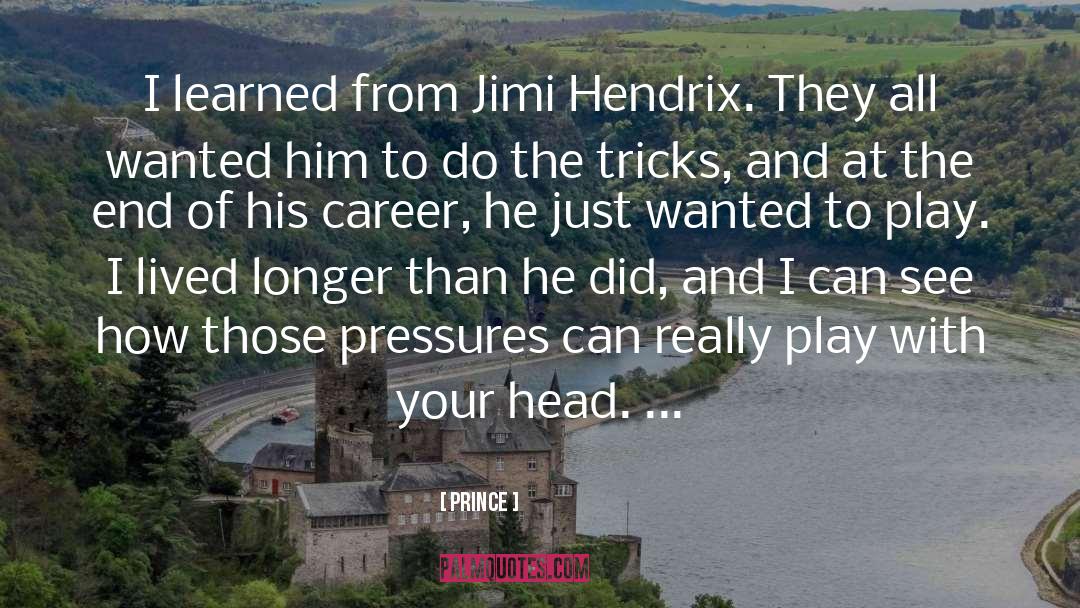 Hendrix quotes by Prince