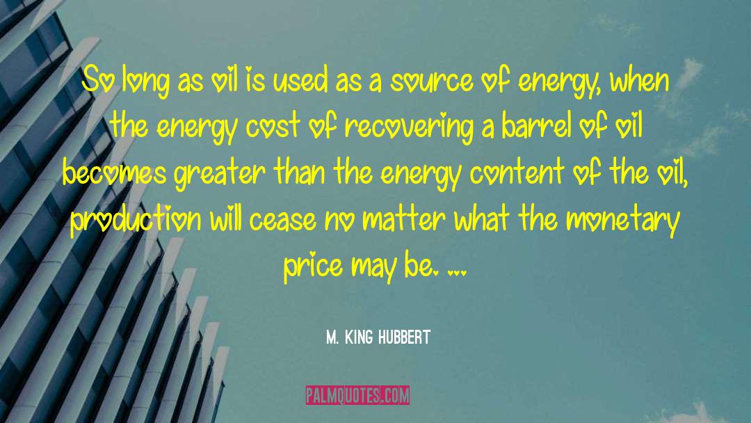 Hengst Oil quotes by M. King Hubbert