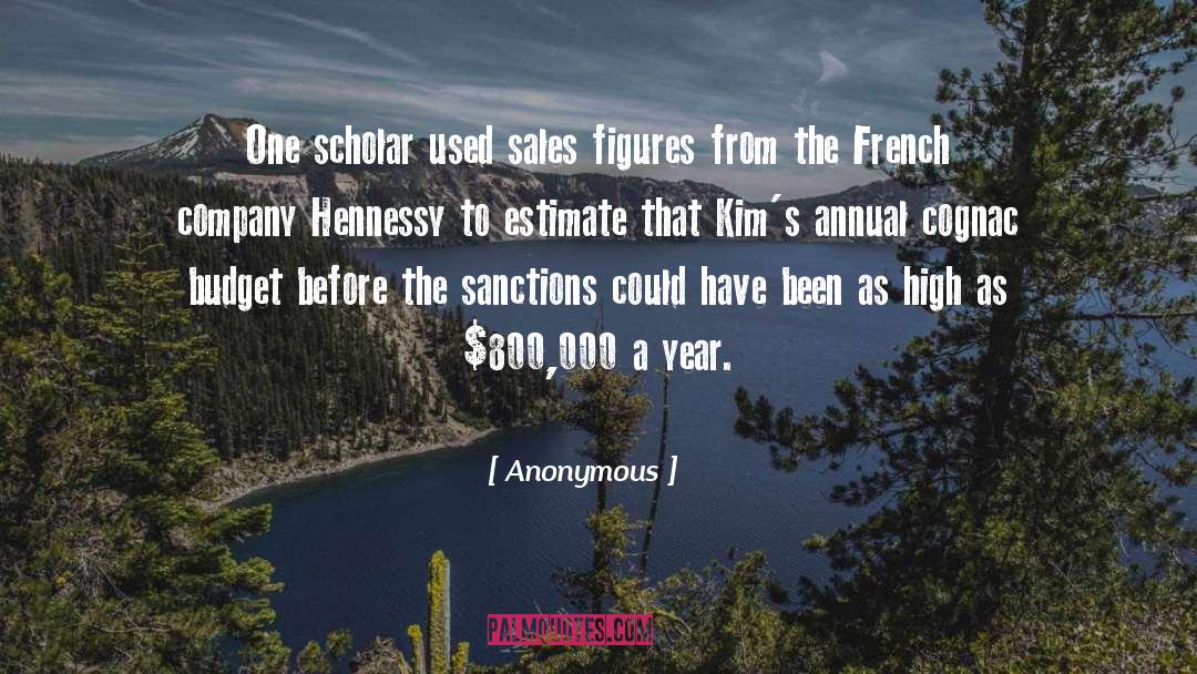 Hennessy quotes by Anonymous