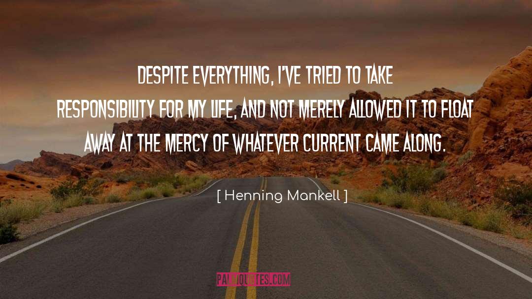 Henning Mankell quotes by Henning Mankell