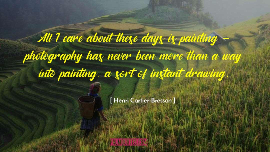 Henri Cartier Bresson quotes by Henri Cartier-Bresson