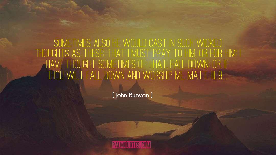 Henri Iii quotes by John Bunyan
