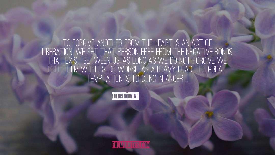 Henri Nouwen quotes by Henri Nouwen