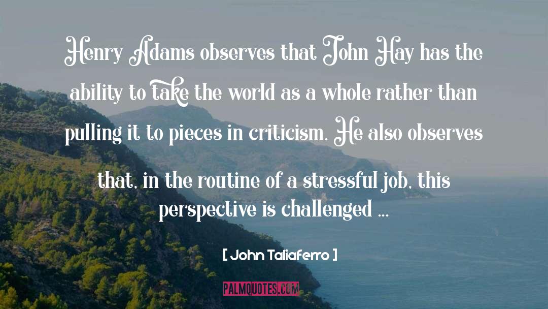 Henry Adams quotes by John Taliaferro