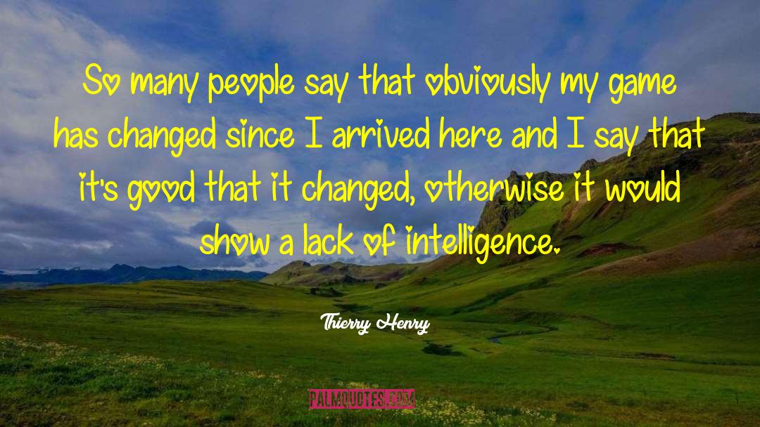 Henry Branwell quotes by Thierry Henry