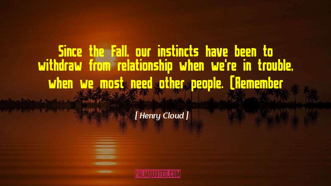 Henry Iv quotes by Henry Cloud