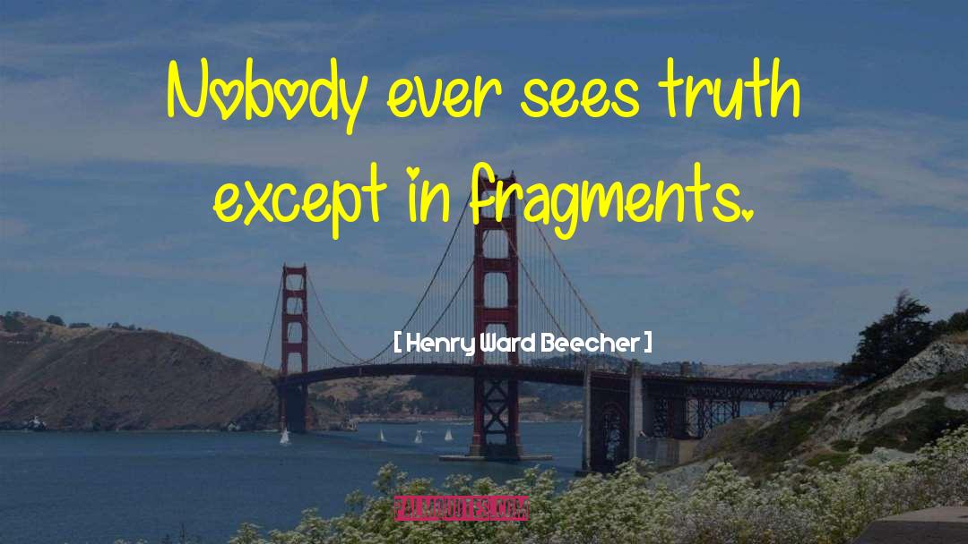 Henry Montague quotes by Henry Ward Beecher