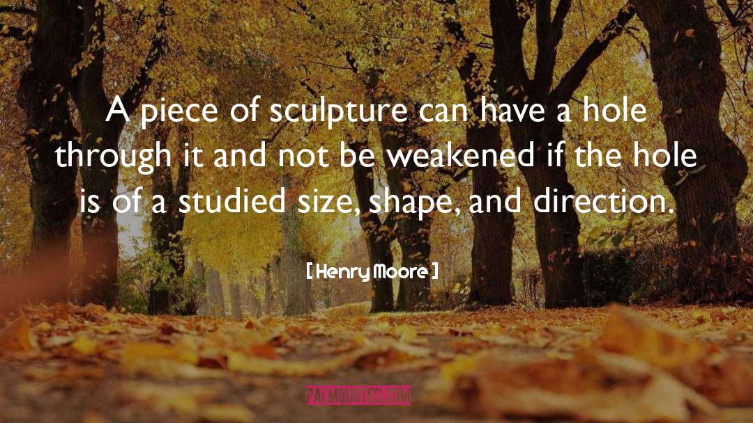 Henry Moore quotes by Henry Moore