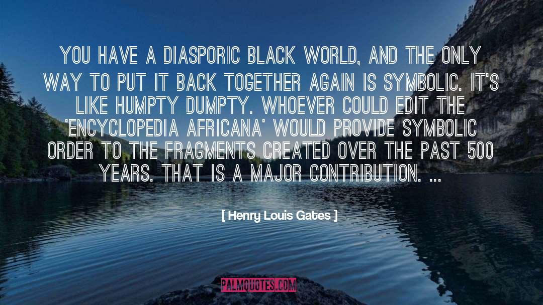 Henry Plumpton quotes by Henry Louis Gates