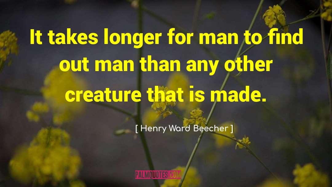 Henry Schoonmaker quotes by Henry Ward Beecher