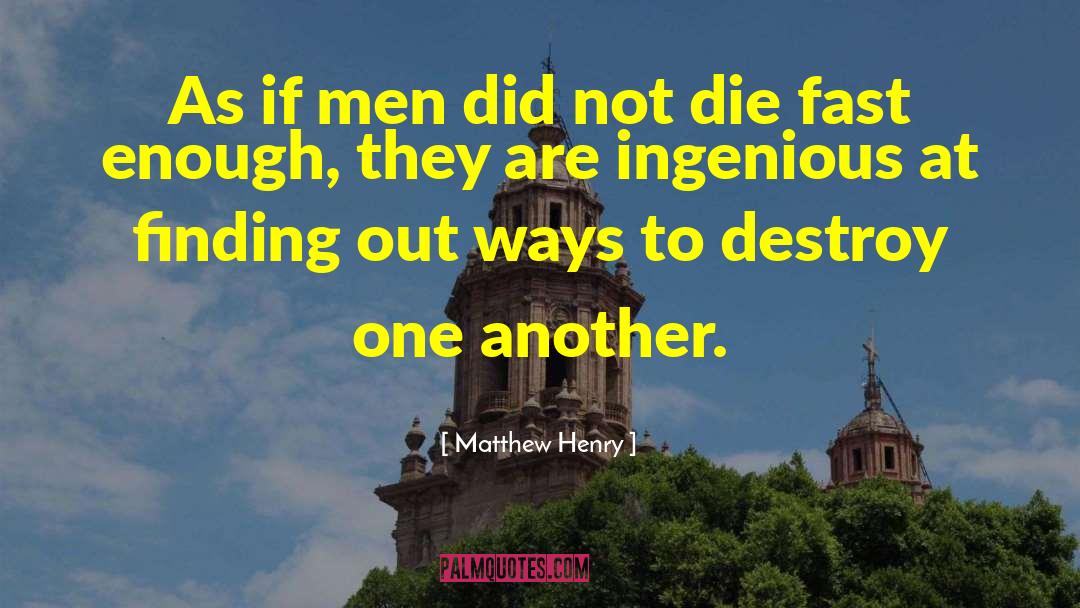 Henry Vii quotes by Matthew Henry