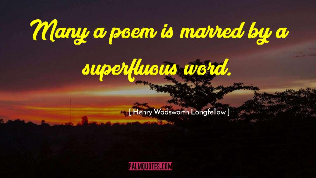 Henry Wadsworth Longfellow quotes by Henry Wadsworth Longfellow