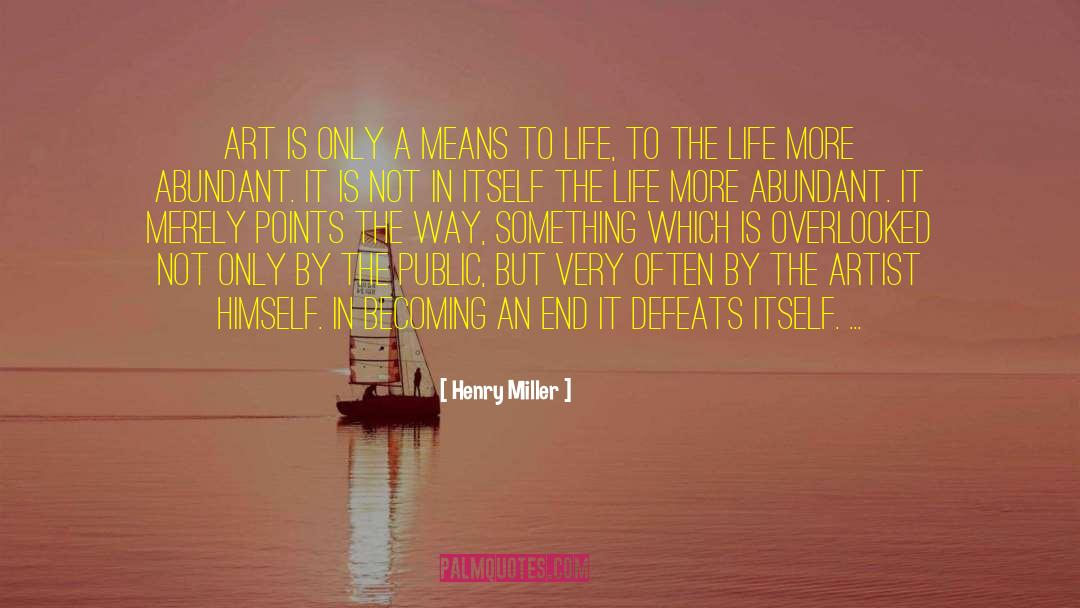 Henry Whittaker quotes by Henry Miller