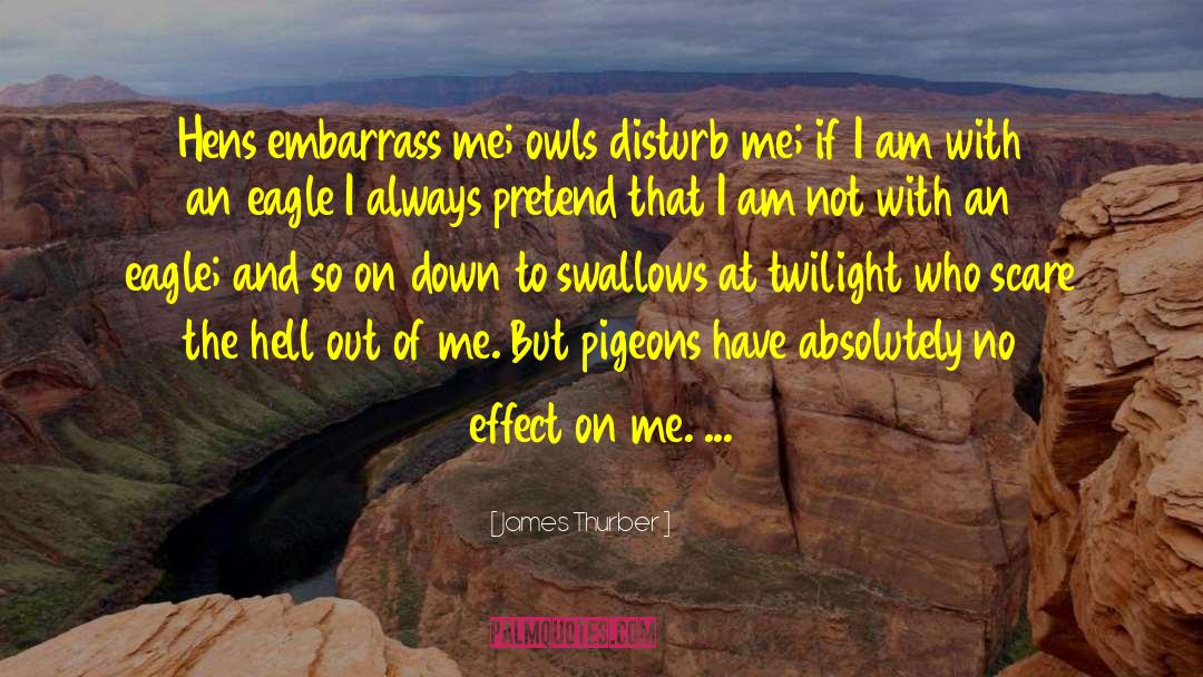 Hens quotes by James Thurber