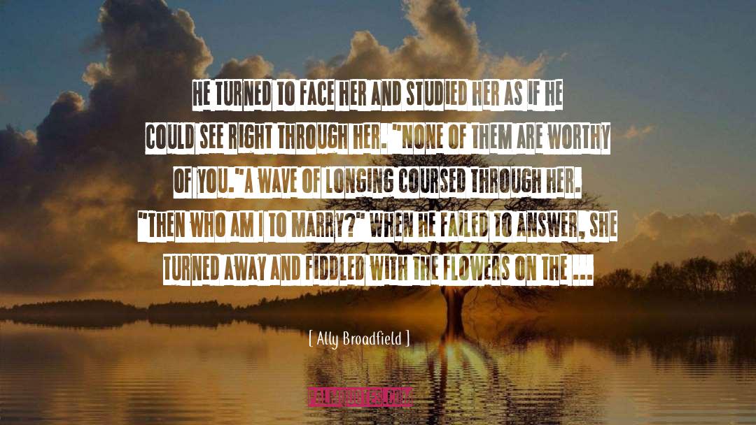 Her And Now quotes by Ally Broadfield