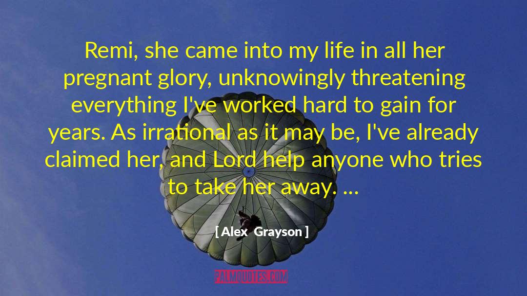 Her And Now quotes by Alex  Grayson