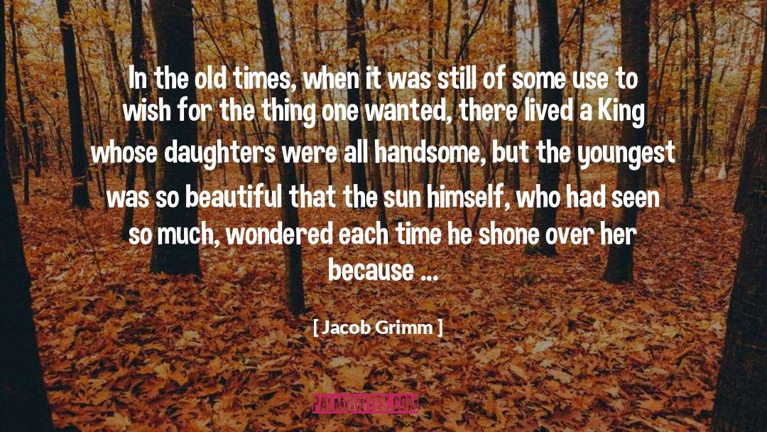 Her Beautiful Body quotes by Jacob Grimm