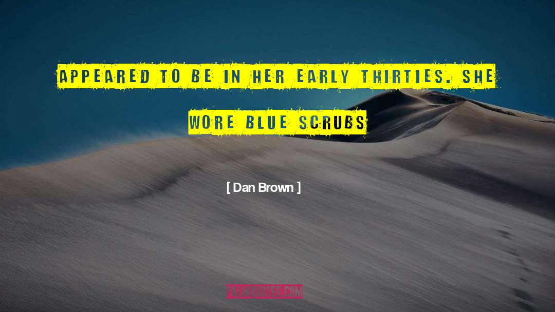 Her Blue Eyes quotes by Dan Brown