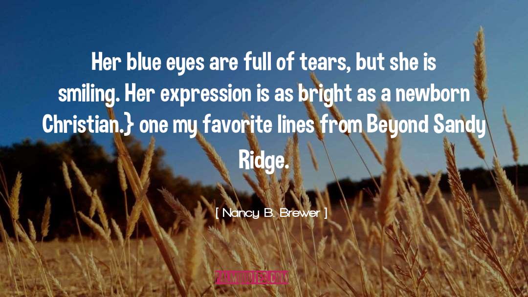 Her Blue Eyes quotes by Nancy B. Brewer
