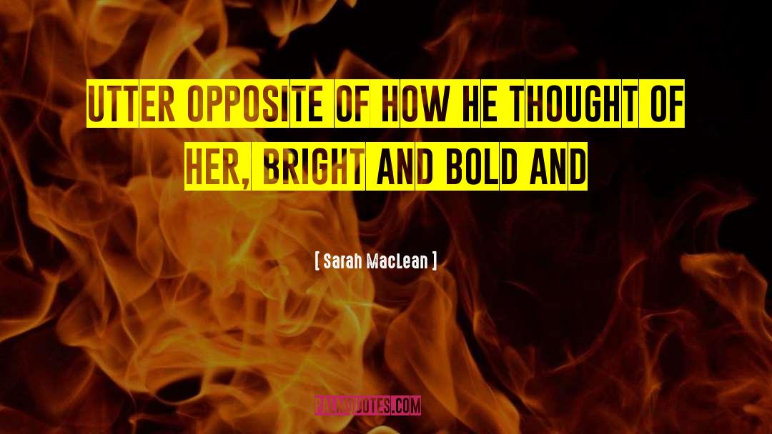 Her Bright Skies quotes by Sarah MacLean