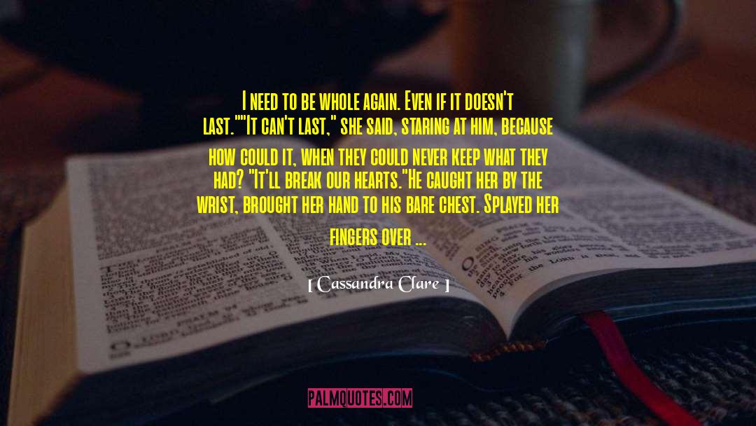 Her By Pierre Alex Jeanty quotes by Cassandra Clare