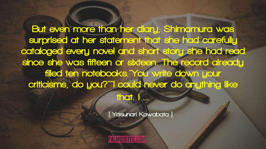 Her Diary quotes by Yasunari Kawabata