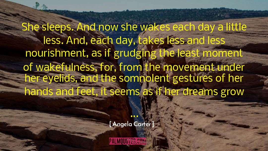 Her Dreams quotes by Angela Carter