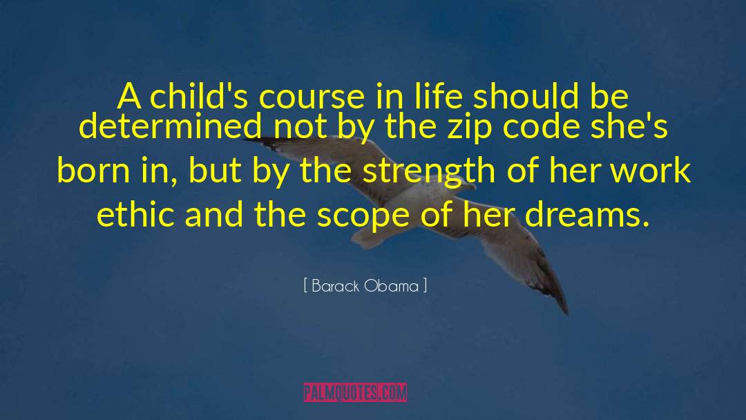Her Dreams quotes by Barack Obama