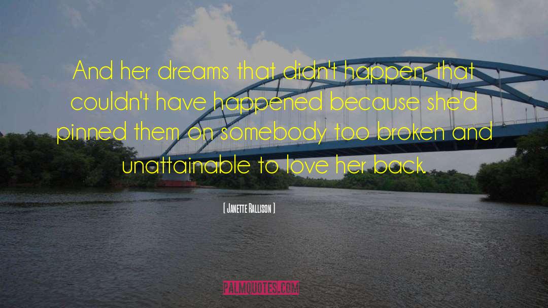 Her Dreams quotes by Janette Rallison