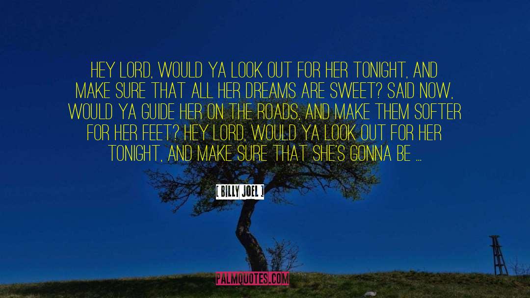 Her Dreams quotes by Billy Joel