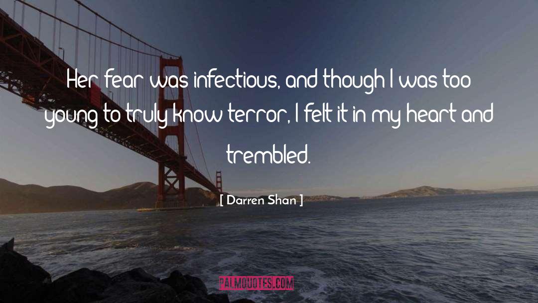 Her Fear quotes by Darren Shan