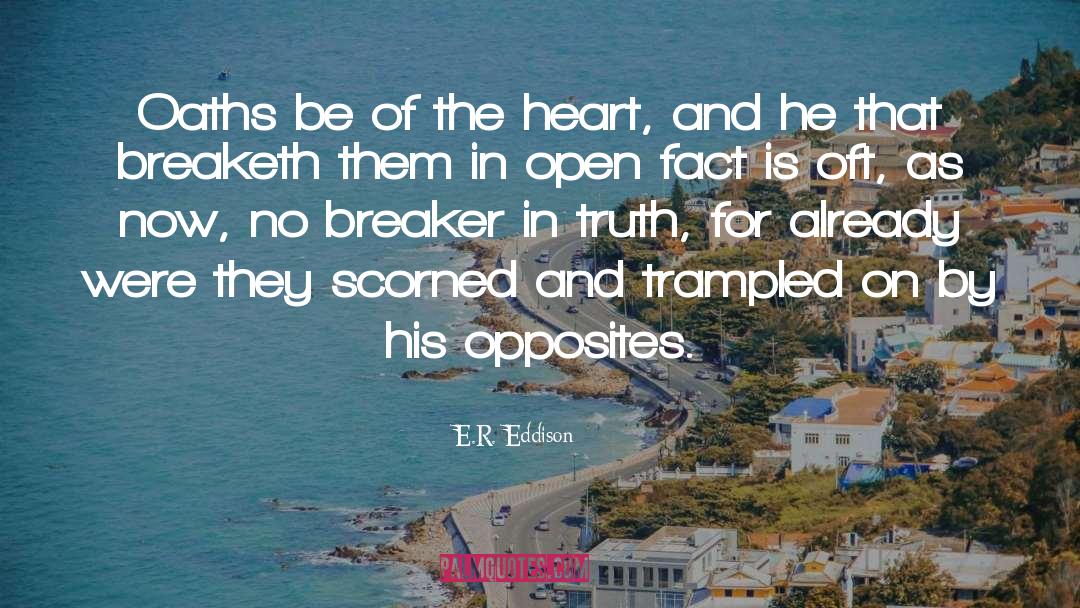 Her Footprints On His Heart quotes by E.R. Eddison