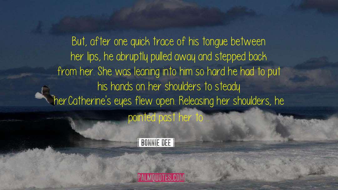 Her Footprints On His Heart quotes by Bonnie Dee