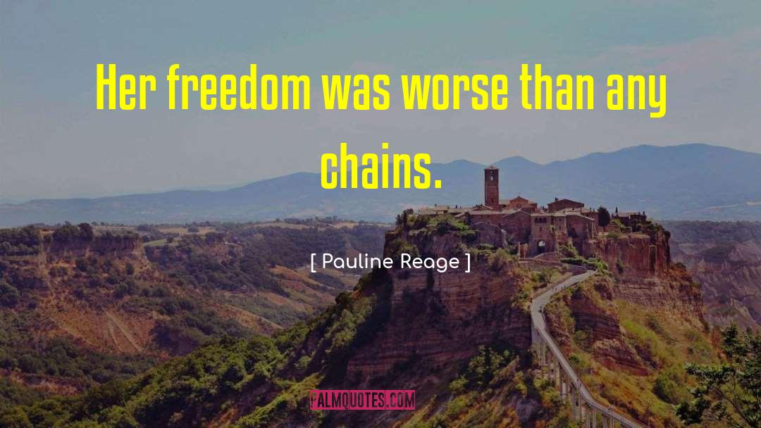 Her Freedom quotes by Pauline Reage