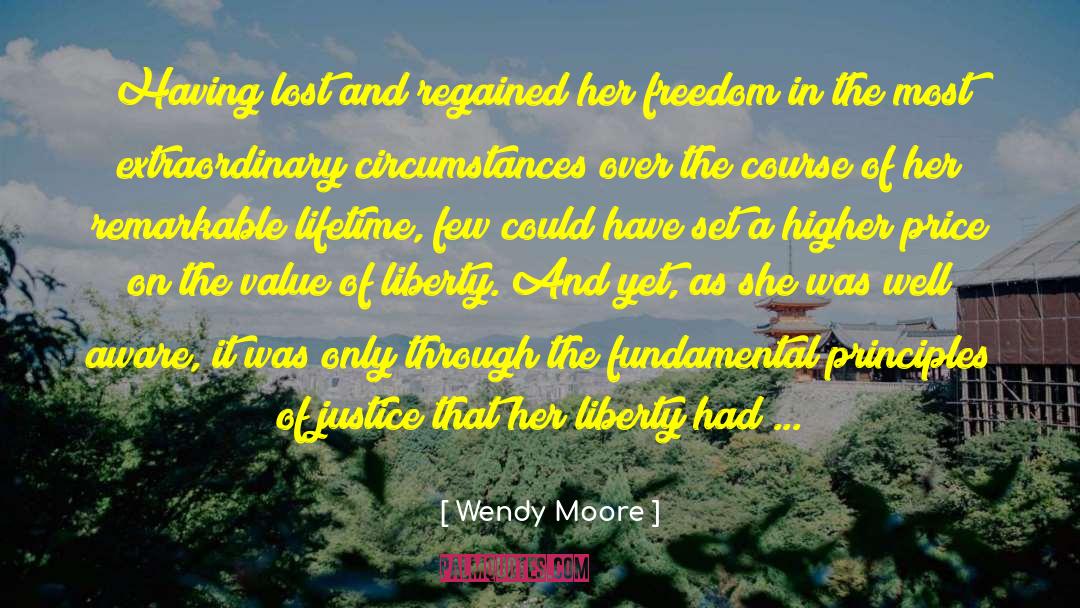 Her Freedom quotes by Wendy Moore