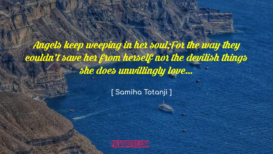 Her From Him quotes by Samiha Totanji