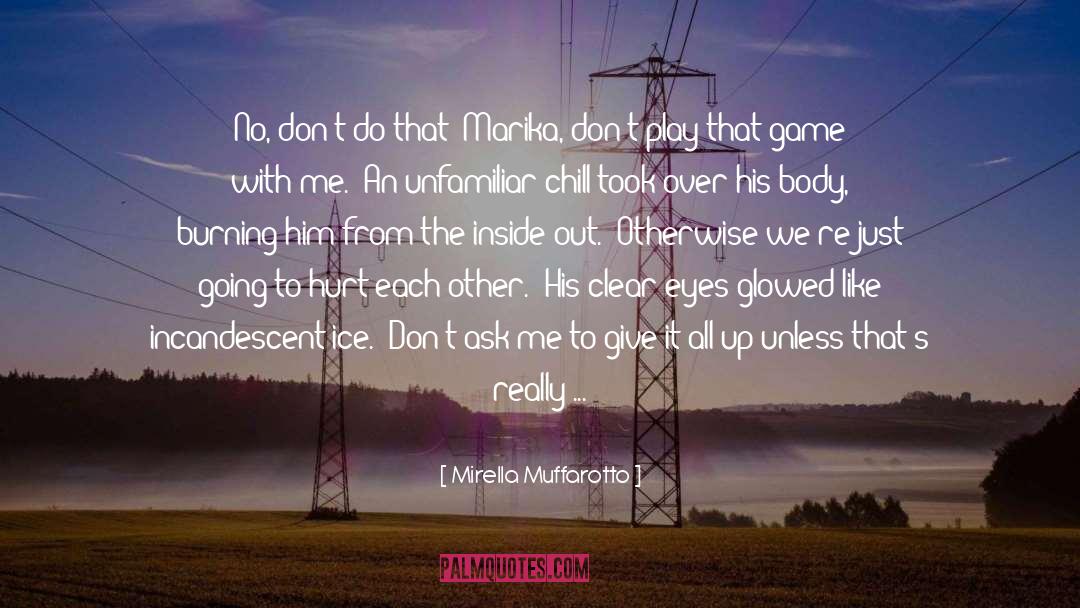 Her Game His Rules quotes by Mirella Muffarotto