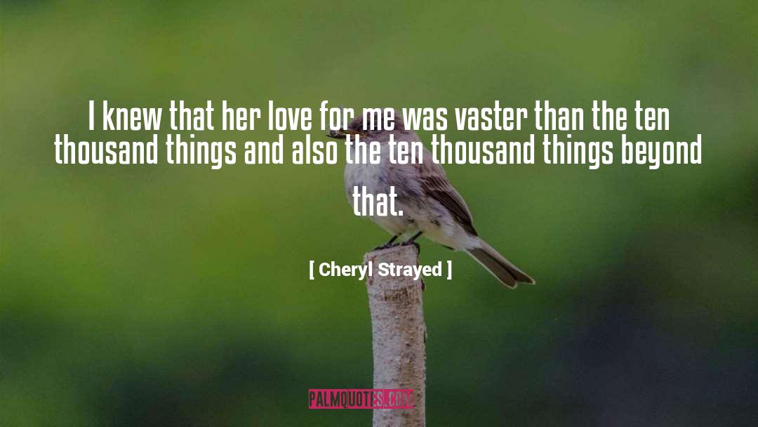 Her Love quotes by Cheryl Strayed