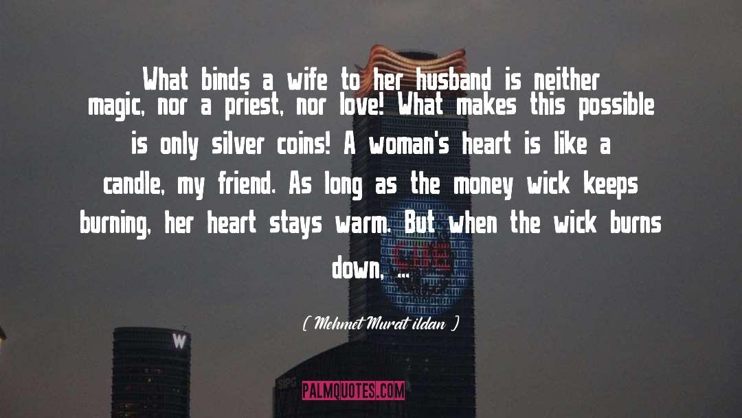 Her Love quotes by Mehmet Murat Ildan