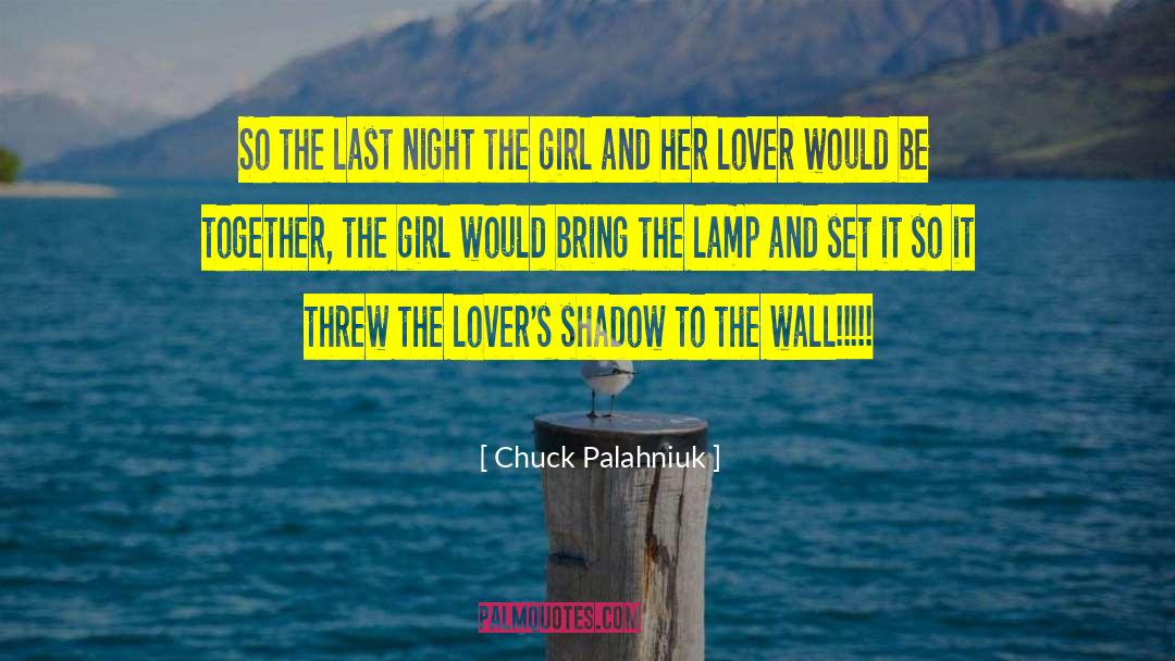 Her Lover quotes by Chuck Palahniuk