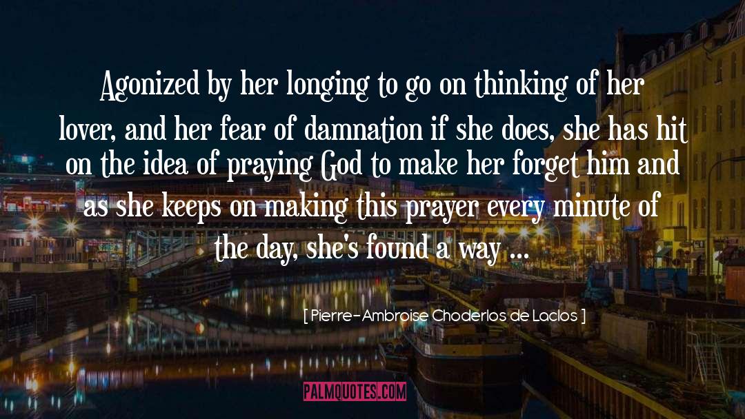 Her Lover quotes by Pierre-Ambroise Choderlos De Laclos
