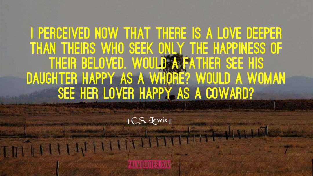 Her Lover quotes by C.S. Lewis