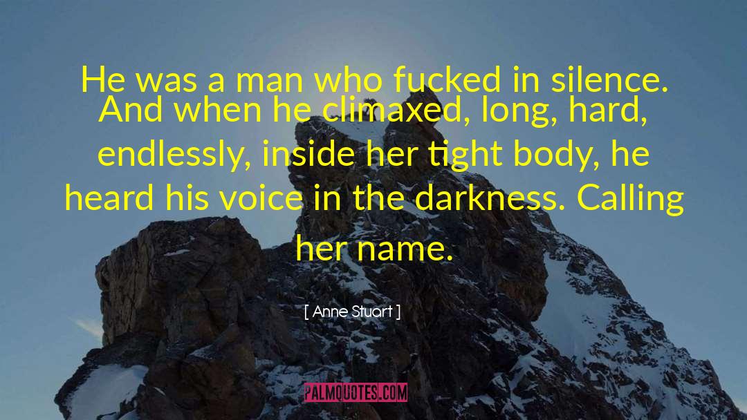 Her Name quotes by Anne Stuart