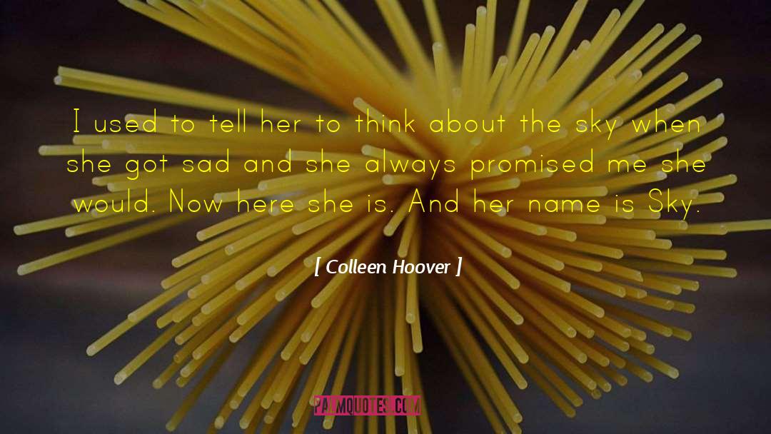 Her Name quotes by Colleen Hoover