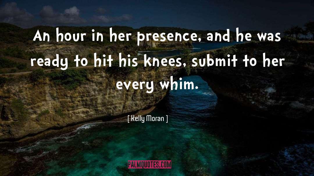 Her Presence quotes by Kelly Moran