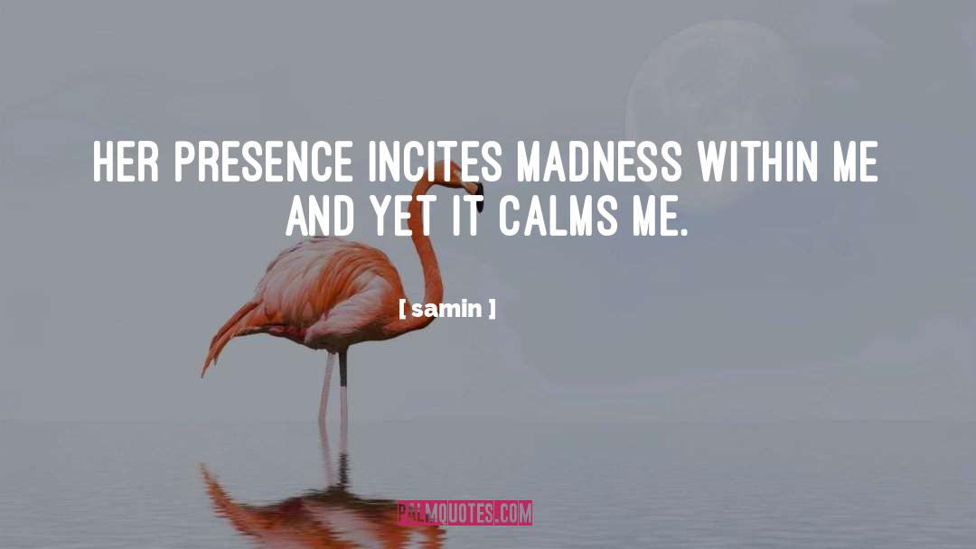 Her Presence quotes by Samin