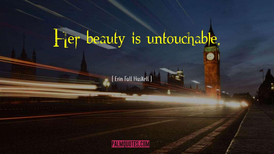 Her Pretty Smile quotes by Erin Fall Haskell