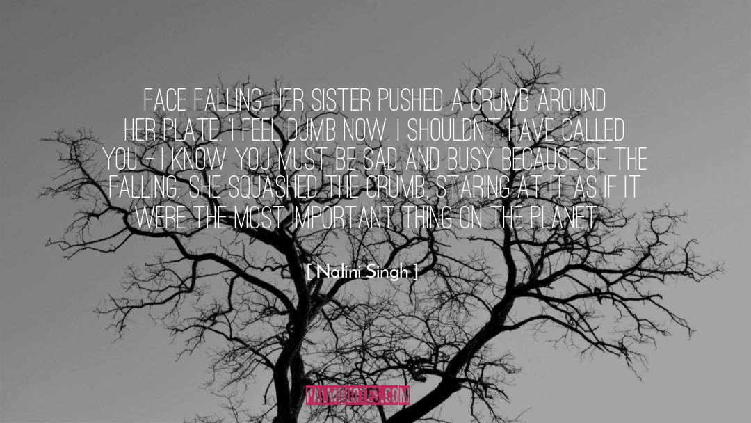 Her Sister quotes by Nalini Singh